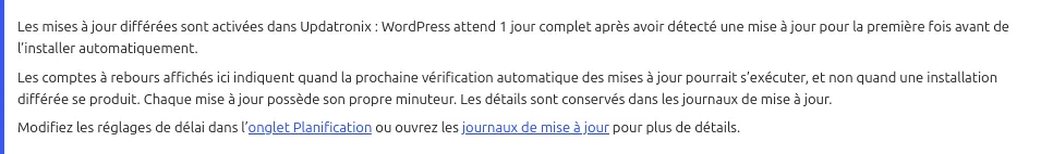 Notice d'information Updatronix expliquant le fonctionnement et les délais des mises à jour différées dans l'interface.